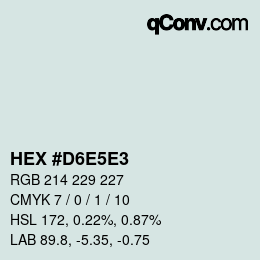 Farbcode: HEX #D6E5E3 | qconv.com