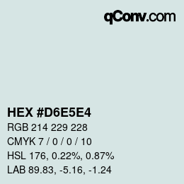 カラーコード: HEX #D6E5E4 | qconv.com