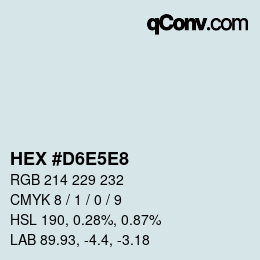 カラーコード: HEX #D6E5E8 | qconv.com