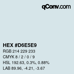 カラーコード: HEX #D6E5E9 | qconv.com