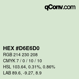 カラーコード: HEX #D6E6D0 | qconv.com