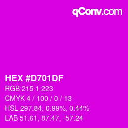 カラーコード: HEX #D701DF | qconv.com