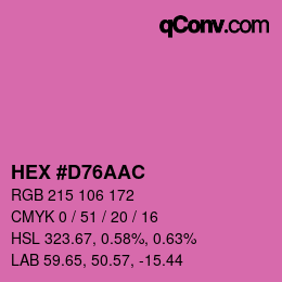 カラーコード: HEX #D76AAC | qconv.com