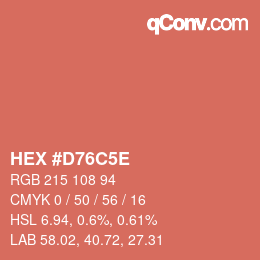 カラーコード: HEX #D76C5E | qconv.com