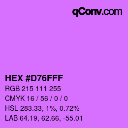 カラーコード: HEX #D76FFF | qconv.com