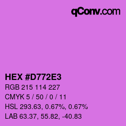 カラーコード: HEX #D772E3 | qconv.com
