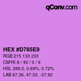 カラーコード: HEX #D785E9 | qconv.com