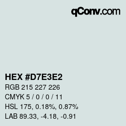 Color code: HEX #D7E3E2 | qconv.com