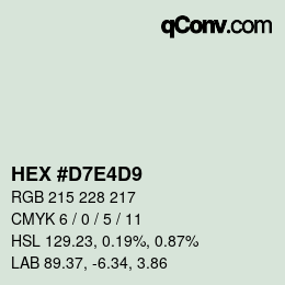 Color code: HEX #D7E4D9 | qconv.com