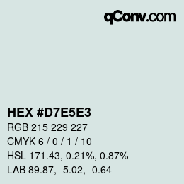 Farbcode: HEX #D7E5E3 | qconv.com