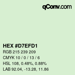 カラーコード: HEX #D7EFD1 | qconv.com