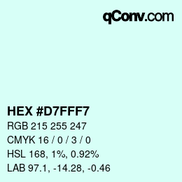 カラーコード: HEX #D7FFF7 | qconv.com