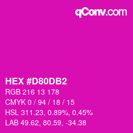 Color code: HEX #D80DB2 | qconv.com