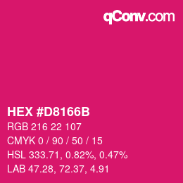 カラーコード: HEX #D8166B | qconv.com