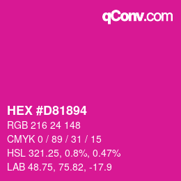 カラーコード: HEX #D81894 | qconv.com