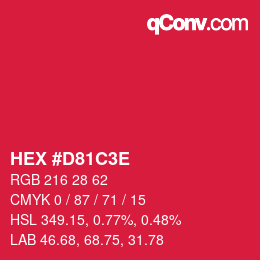 カラーコード: HEX #D81C3E | qconv.com