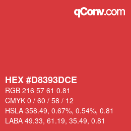 Farbcode: HEX #D8393DCE | qconv.com