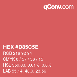 カラーコード: HEX #D85C5E | qconv.com