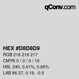 Color code: HEX #D8D8D9 | qconv.com