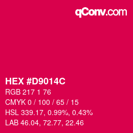 カラーコード: HEX #D9014C | qconv.com