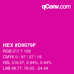 カラーコード: HEX #D9079F | qconv.com