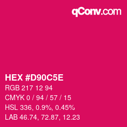 カラーコード: HEX #D90C5E | qconv.com