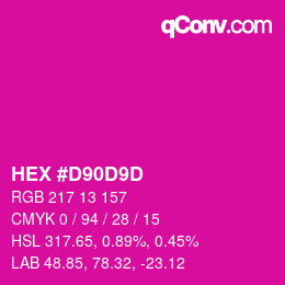 颜色代码: HEX #D90D9D | qconv.com