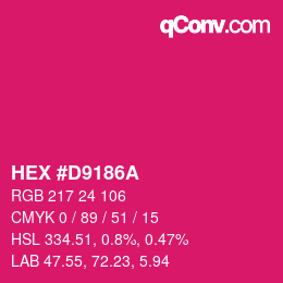 Color code: HEX #D9186A | qconv.com