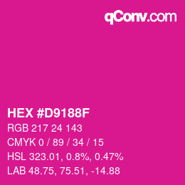 カラーコード: HEX #D9188F | qconv.com