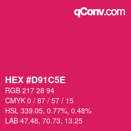 カラーコード: HEX #D91C5E | qconv.com