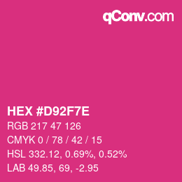 Color code: HEX #D92F7E | qconv.com