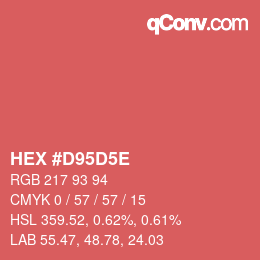 Farbcode: HEX #D95D5E | qconv.com