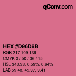 カラーコード: HEX #D96D8B | qconv.com