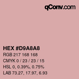 Farbcode: HEX #D9A8A8 | qconv.com