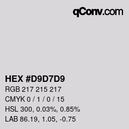 Color code: HEX #D9D7D9 | qconv.com