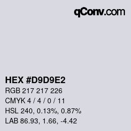 Color code: HEX #D9D9E2 | qconv.com