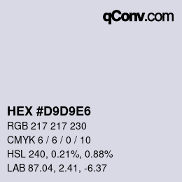 カラーコード: HEX #D9D9E6 | qconv.com
