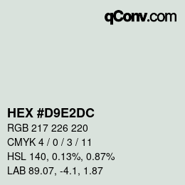 Color code: HEX #D9E2DC | qconv.com