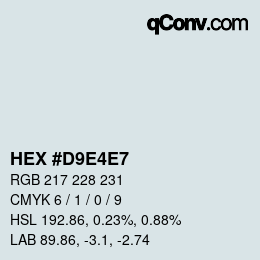 カラーコード: HEX #D9E4E7 | qconv.com