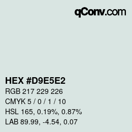Farbcode: HEX #D9E5E2 | qconv.com