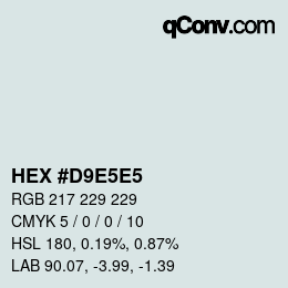 Farbcode: HEX #D9E5E5 | qconv.com