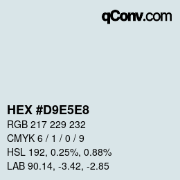 Color code: HEX #D9E5E8 | qconv.com