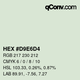 Color code: HEX #D9E6D4 | qconv.com