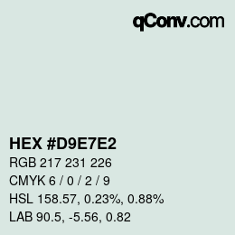 Color code: HEX #D9E7E2 | qconv.com