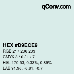 Color code: HEX #D9ECE9 | qconv.com