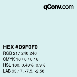 Color code: HEX #D9F0F0 | qconv.com
