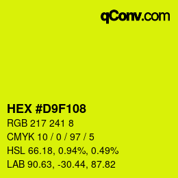 カラーコード: HEX #D9F108 | qconv.com
