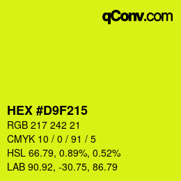 Color code: HEX #D9F215 | qconv.com