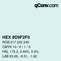 Color code: HEX #D9F2F0 | qconv.com