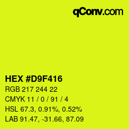 Color code: HEX #D9F416 | qconv.com